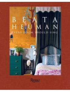 Beata Heuman. Every Room Should Sing Beata Heuman. Every Room Should Sing