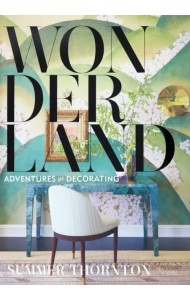 Wonderland. Adventures in Decorating
