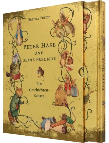 Peter Hase und seine Freunde. Ein Geschichten-Schatz