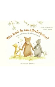 Wen hast du am allerliebsten?