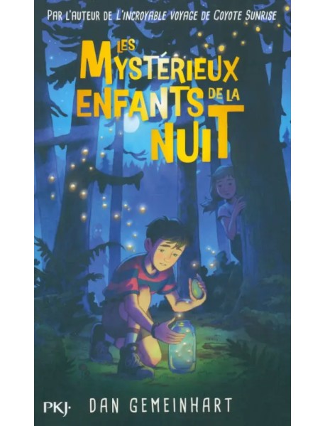 Les Mystérieux enfants de la nuit