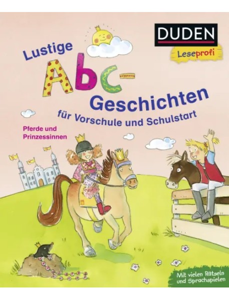 Lustige Abc-Geschichten für Vorschule und Schulstart. Pferde und Prinzessinnen