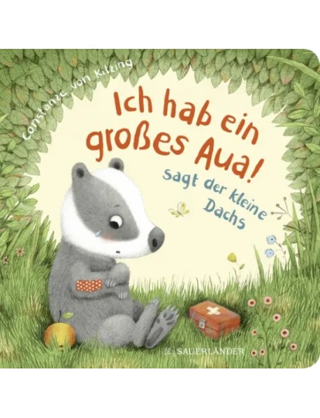 "Ich hab ein großes Aua", sagt der kleine Dachs