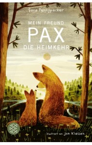 Mein Freund Pax. Die Heimkehr. Band 2