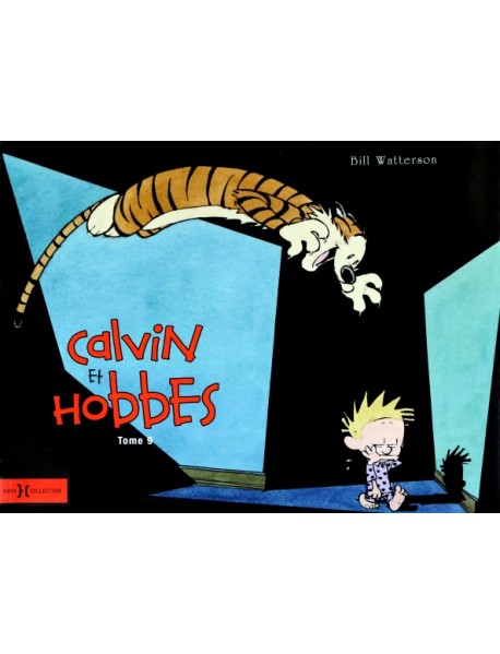 Calvin et Hobbes. Tome 9