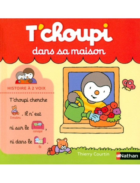 T'choupi dans sa maison