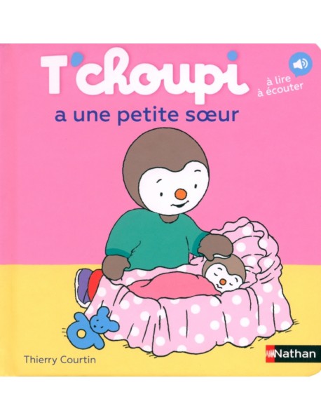 T'choupi a une petite soeur