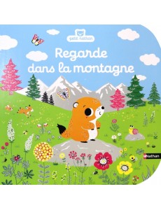 Regarde dans la montagne Regarde dans la montagne