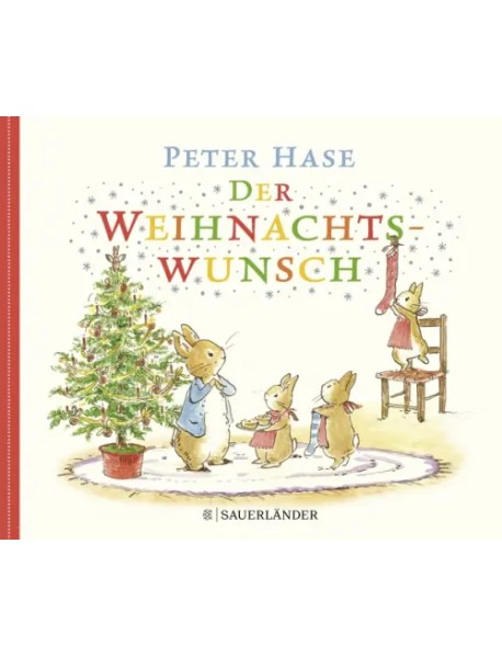 Peter Hase Der Weihnachtswunsch