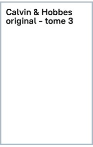 Calvin et Hobbes. Tome 3