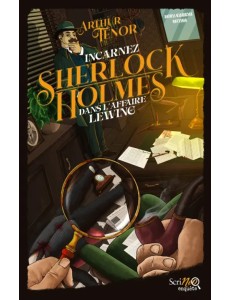 Incarnez Sherlock Holmes dans l Incarnez Sherlock Holmes dans l