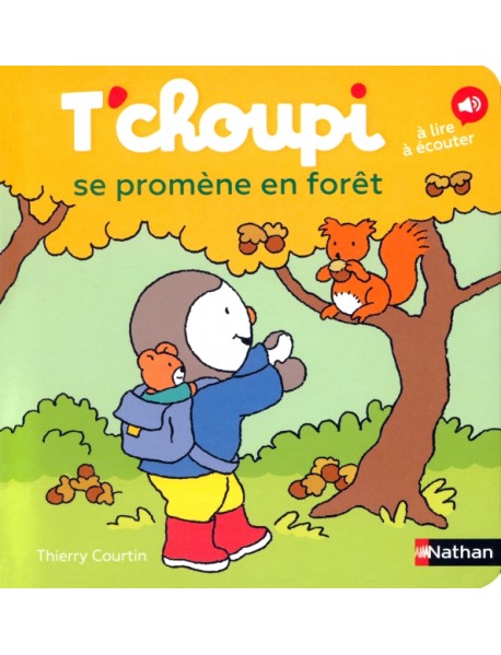 T'choupi se promène en forêt