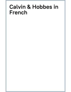 Calvin et Hobbes. Tome 20. Il y a des trésors partout ! Calvin et Hobbes. Tome 20. Il y a des trésors partout !