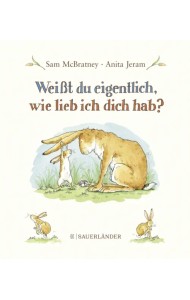 Weißt du eigentlich, wie lieb ich dich hab?