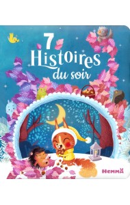 7 histoires du soir. Livre d'histoires