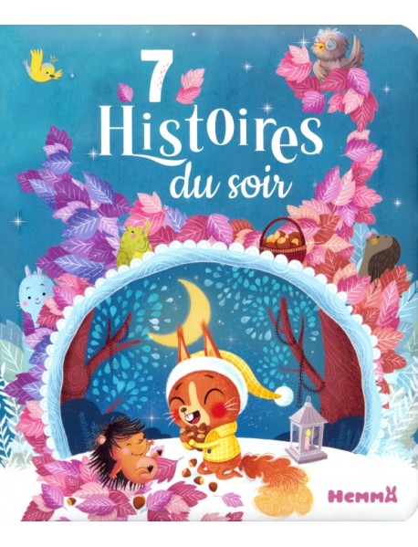 7 histoires du soir. Livre d'histoires