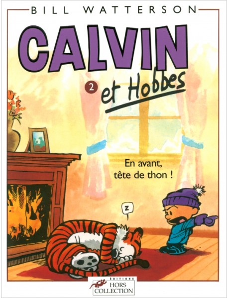 Calvin et Hobbes. Tome 2. En avant tete de thon