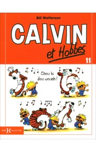 Calvin et Hobbes. Tome 11. Chou bi dou wouah !