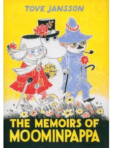 The Memoirs Of Moominpappa