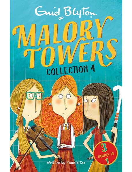 Malory Towers. Collection 4. Books 10-12