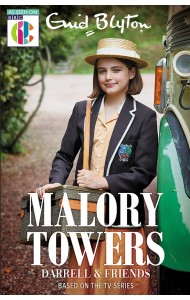 Malory Towers. Darrell and Friends. Based on the TV series