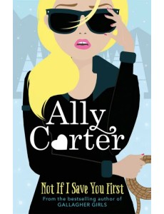 Not If I Save You First Not If I Save You First