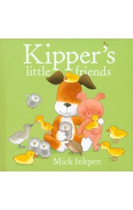 Kipper's Little Friends