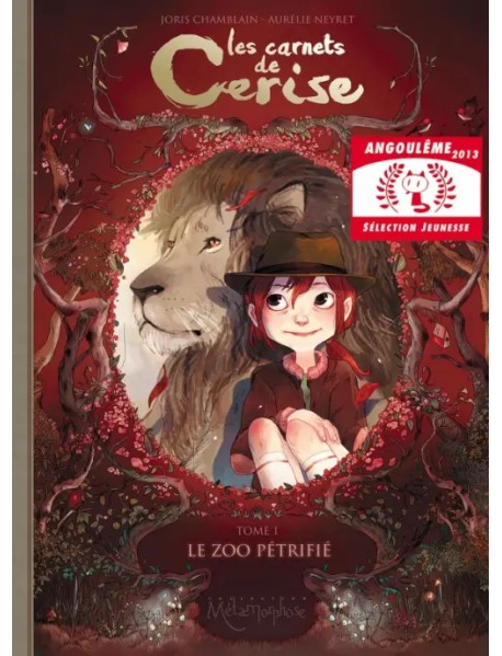 Les Carnets de Cerise. Tome 1. Le Zoo pétrifié