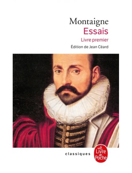 Essais. Livre premier