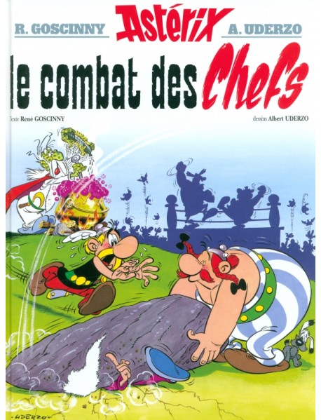 Astérix. Tome 7. Le Combat des Chefs