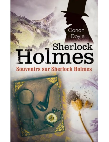 Souvenirs sur Sherlock Holmes