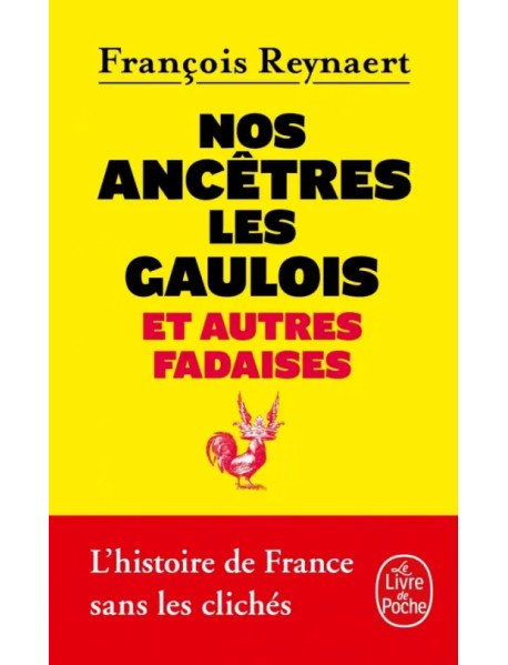 Nos ancêtres les Gaulois