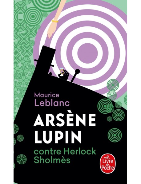 Arsène Lupin contre Herlock Sholmès