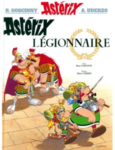 Astérix. Tome 10. Astérix légionnaire