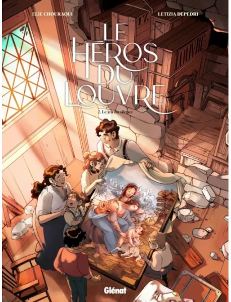 Le Héros du Louvre. Tome 2. Le Jeu du silence