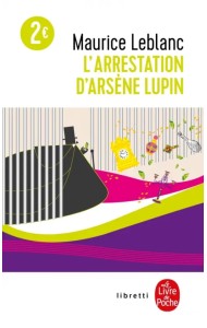L'Arrestation d'Arsène Lupin