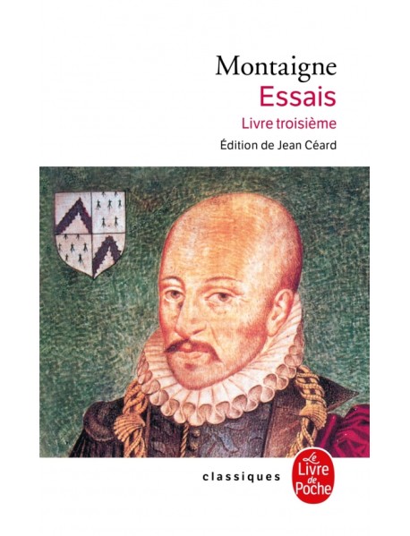 Essais. Livre troisième