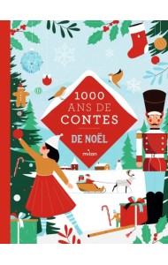 Mille ans de contes Noël