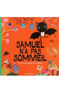 Samuel n'a pas sommeil