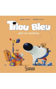 Tilou bleu part en vacances