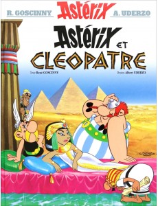 Astérix. Tome 6. Astérix et Cléopâtre Astérix. Tome 6. Astérix et Cléopâtre