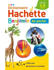 Dictionnaire Hachette Benjamin Poche