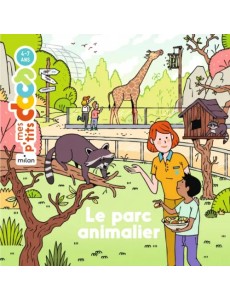 Le parc animalier