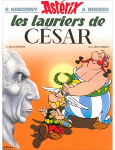 Astérix. Tome 18. Les lauriers de César