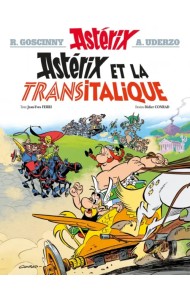 Astérix. Tome 37. Astérix et la Transitalique