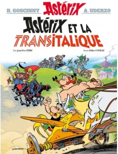 Astérix. Tome 37. Astérix et la Transitalique