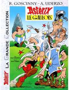 Astérix. Tome 1. Astérix le Gaulois Astérix. Tome 1. Astérix le Gaulois