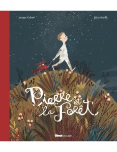 Pierre et la foret Pierre et la foret