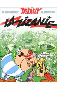 Astérix. Tome 15. La zizanie