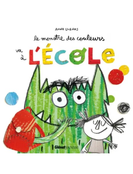 Le monstre des couleurs va à l'école